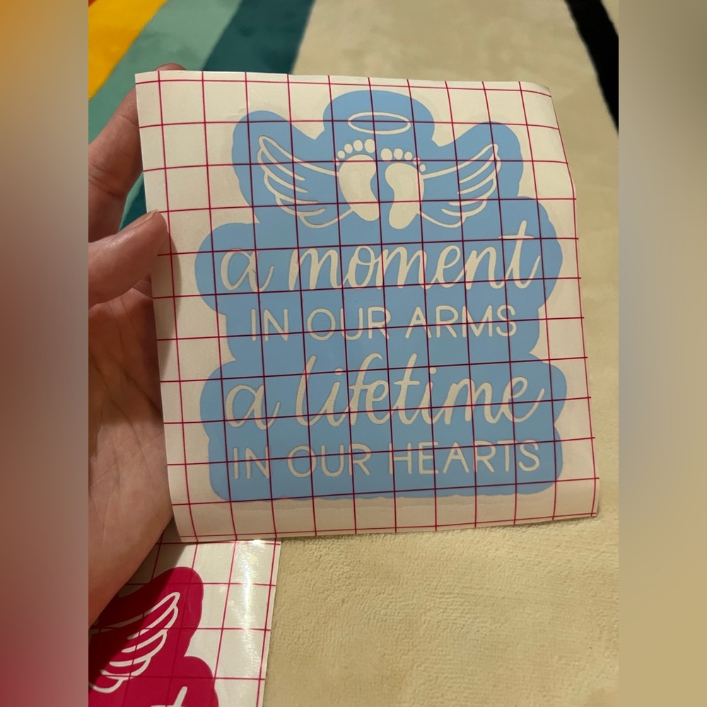 A Moment In Our Arms A Lifetime In Our Hearts Vinyl Decal 🪽